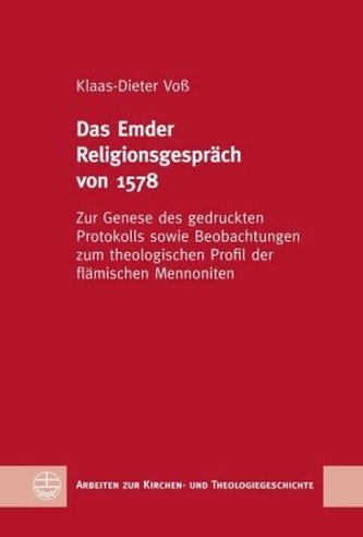 Das Emder Religionsgespräch von 1578