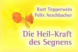 Die Heil-Kraft des Segnens, Meditationskarten