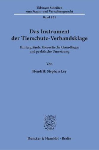 Das Instrument der Tierschutz-Verbandsklage