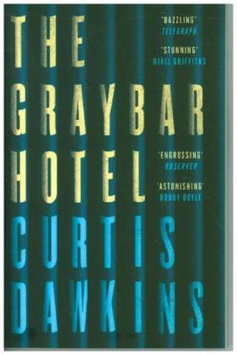 The Graybar Hotel