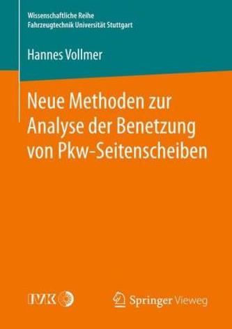 Neue Methoden zur Analyse der Benetzung von Pkw-Seitenscheiben