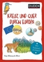 Duden Minis (Band 21) - Kreuz und quer durch Europa