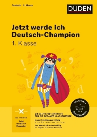 Jetzt werde ich Deutschchampion - Deutsch 1. Klasse