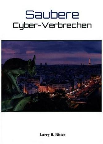 Saubere Cyber-Verbrechen