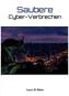 Saubere Cyber-Verbrechen