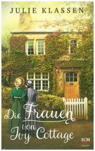 Die Frauen von Ivy Cottage