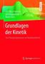 Grundlagen der Kinetik