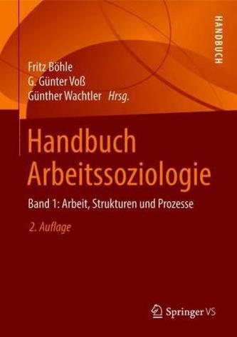 Handbuch Arbeitssoziologie