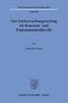 Der Entherrschungsvertrag im Konzern- und Fusionskontrollrecht.