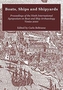 Boats, Ships and Shipyards