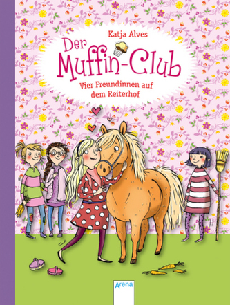 Der Muffin-Club - Vier Freundinnen auf dem Reiterhof