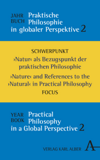 Jahrbuch praktische Philosophie in globaler Perspektive / / Yearbook Practical Philosophy in a Global Perspective