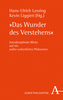Das Wunder des Verstehens