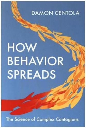 How Behavior Spreads