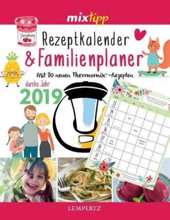 mixtipp: Rezeptkalender & Familienplaner 2019