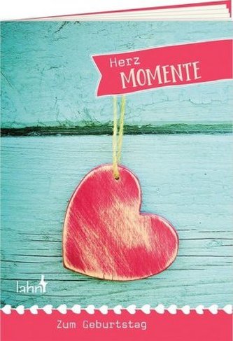 Herzmomente zum Geburtstag