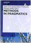 Methods in Pragmatics