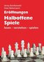 Eröffnungen - Halboffene Spiele