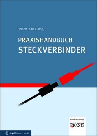 Praxishandbuch Steckverbinder