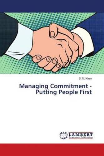 Managing Commitment - Putting People First