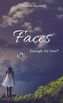 Faces