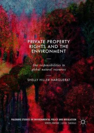 Private Property Rights and the Environment