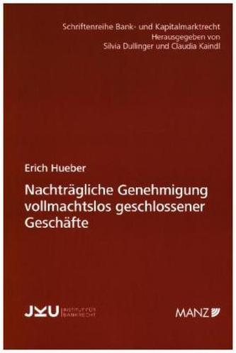 Nachträgliche Genehmigung vollmachtslos geschlossener Geschäfte