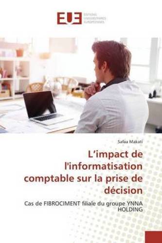 L'impact de l'informatisation comptable sur la prise de décision