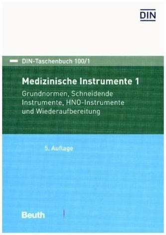 Medizinische Instrumente. Tl.1