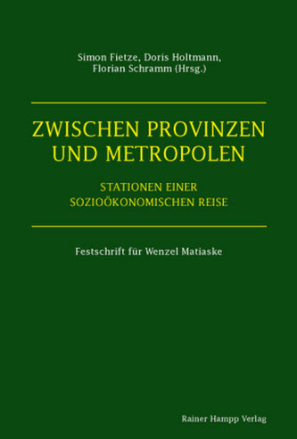 Zwischen Provinzen und Metropolen