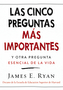 Las cinco preguntas más importantes
