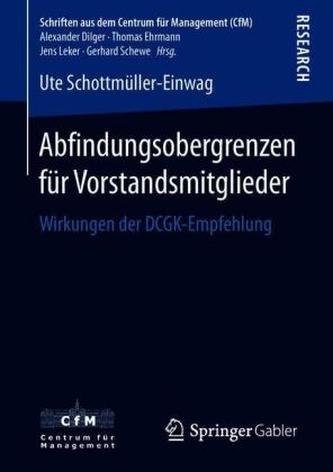 Abfindungsobergrenzen für Vorstandsmitglieder