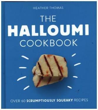 The Halloumi Cookbook