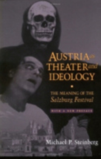 Austria as Theater and Ideology