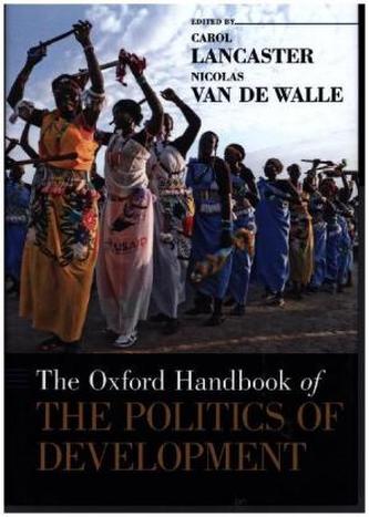 The Oxford Handbook of the Politics of Development