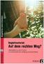 Begleitmaterial: Auf dem rechten Weg?, m. CD-ROM