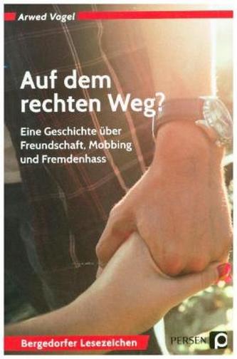 Auf dem rechten Weg?