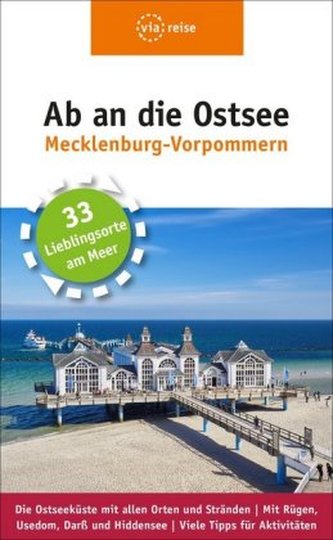 Ab an die Ostsee - Mecklenburg-Vorpommern