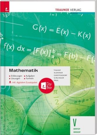 Mathematik V BAFEP/BASOP - Erklärungen, Aufgaben, Lösungen, Formeln inkl. digitalem Zusatzpaket