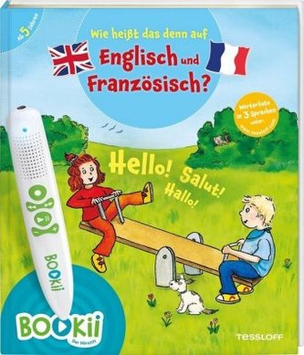 Wie heißt das denn auf Englisch und Französisch?