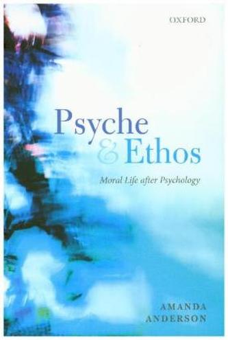 Psyche and Ethos