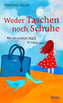 Weder Taschen noch Schuhe