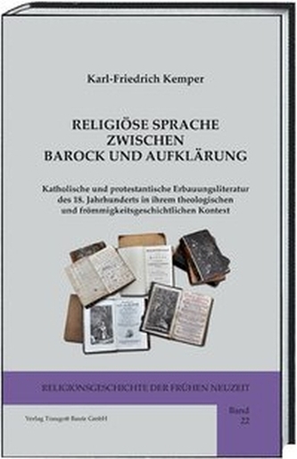 RELIGIÖSE SPRACHE ZWISCHEN BAROCK UND AUFKLÄRUNG