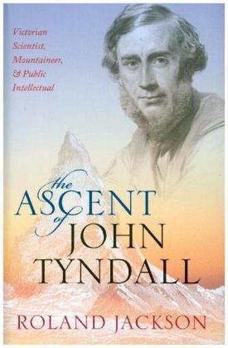 The Ascent of John Tyndall