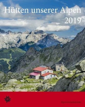 Hütten unserer Alpen 2019