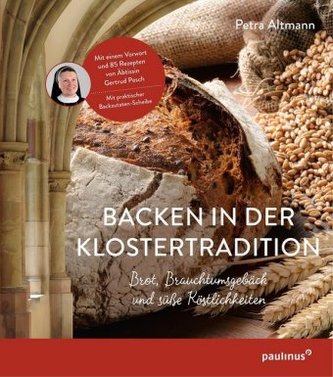 Backen in der Klostertradition Backen in der Klostertradition