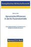 Dynamische Effizienzen in der EU-Fusionskontrolle