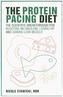 The Protein Pacing Diet