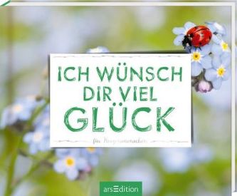 Ich wünsch dir viel Glück