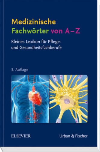 Medizinische Fachwörter von A-Z